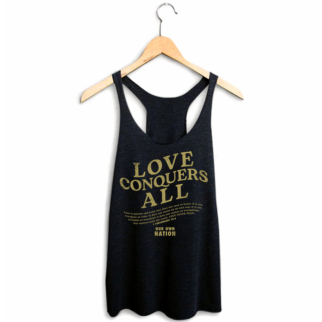 Love Conquers ALL Racerback